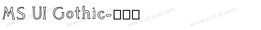 MS UI Gothic字体转换